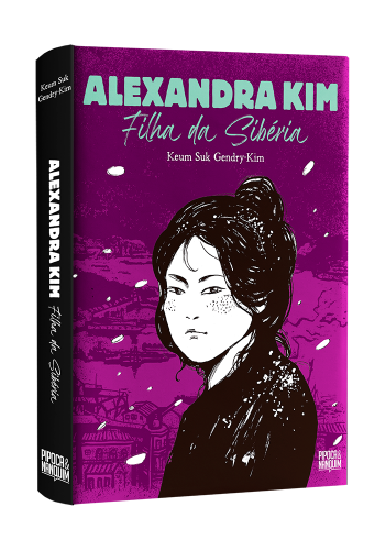 Alexandra Kim: Filha da Sib&eacute;ria