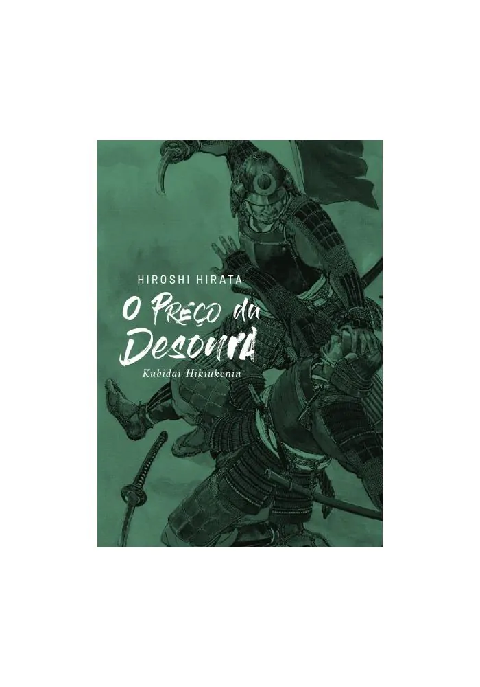 O Preço da Desonra: Kubidai Hikiukenin
