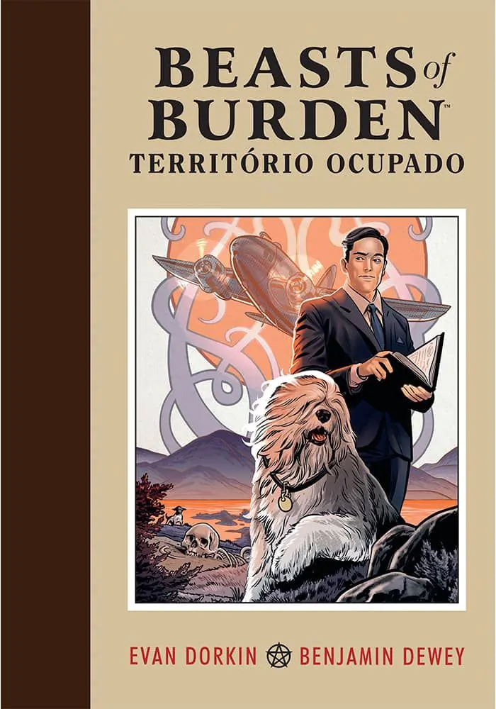 Beasts of Burden: Território Ocupado